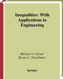 Inequalities : With Applications to Engineering