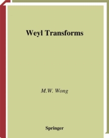 Weyl Transforms