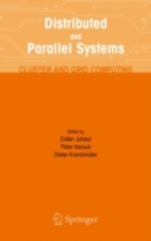 Distributed and Parallel Systems : Cluster and Grid Computing