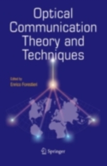 Optical Communication Theory and Techniques