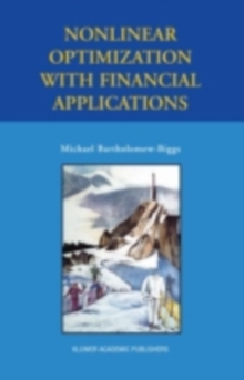 Nonlinear Optimization with Financial Applications