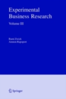 Experimental Business Research : Volume III: Marketing, Accounting and Cognitive Perspectives