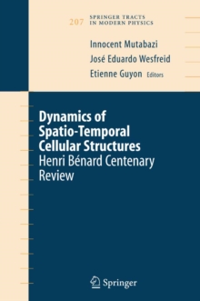 Dynamics of Spatio-Temporal Cellular Structures : Henri Benard Centenary Review