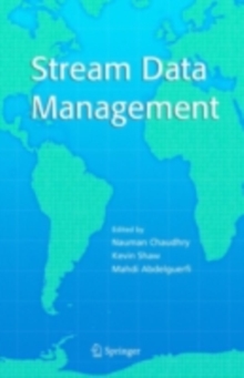 Stream Data Management