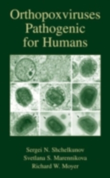 Orthopoxviruses Pathogenic for Humans