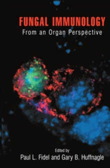 Fungal Immunology: : From an Organ Perspective