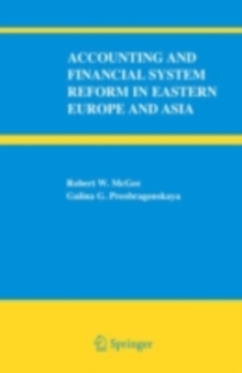 Accounting and Financial System Reform in Eastern Europe and Asia