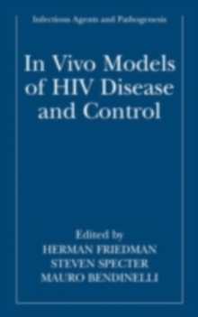 In vivo Models of HIV Disease and Control