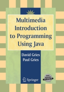 Multimedia Introduction to Programming Using Java