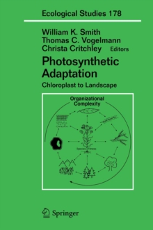 Photosynthetic Adaptation : Chloroplast to Landscape