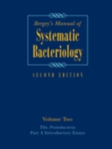 Bergey's Manual(R) of Systematic Bacteriology : Volume Two: The Proteobacteria, Part A Introductory Essays