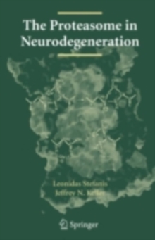 The Proteasome in Neurodegeneration