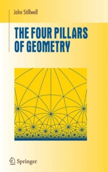 The Four Pillars of Geometry