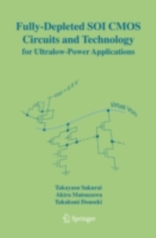 Fully-Depleted SOI CMOS Circuits and Technology for Ultralow-Power Applications