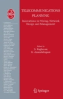 Telecommunications Planning : Innovations in Pricing, Network Design and Management