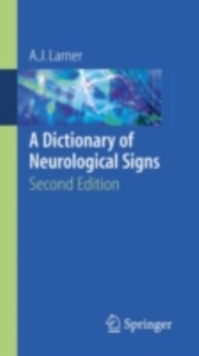 A Dictionary of Neurological Signs