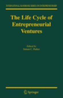 The Life Cycle of Entrepreneurial Ventures