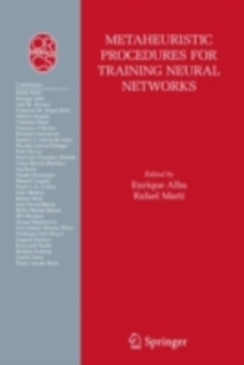 Metaheuristic Procedures for Training Neural Networks