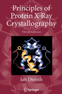 Principles of Protein X-Ray Crystallography