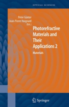 Photorefractive Materials and Their Applications 2 : Materials