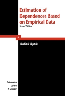 Estimation of Dependences Based on Empirical Data