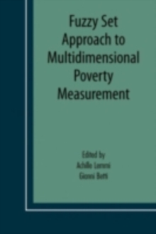 Fuzzy Set Approach to Multidimensional Poverty Measurement