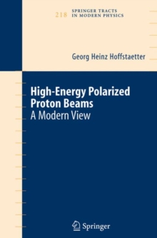 High Energy Polarized Proton Beams : A Modern View