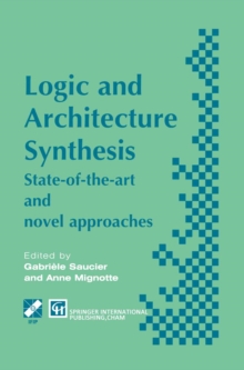 Logic and Architecture Synthesis