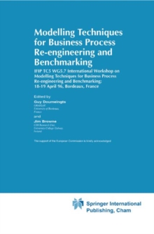 Modelling Techniques for Business Process Re-engineering and Benchmarking