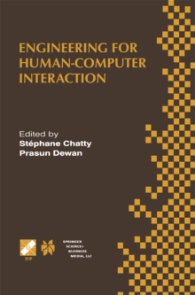 Engineering for Human-Computer Interaction : IFIP TC2/TC13 WG2.7/WG13.4 Seventh Working Conference on Engineering for Human-Computer Interaction September 14-18, 1998, Heraklion, Crete, Greece