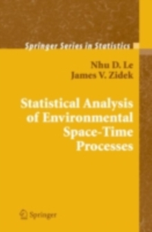 Statistical Analysis of Environmental Space-Time Processes