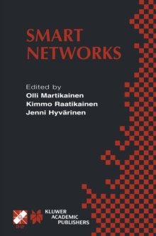 Smart Networks : IFIP TC6 / WG6.7 Seventh International Conference on Intelligence in Networks (SmartNet 2002) April 8-10, 2002, Saariselka, Lapland, Finland