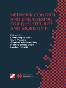 Network Control and Engineering for QoS, Security and Mobility : IFIP TC6 / WG6.2 & WG6.7 Conference on Network Control and Engineering for QoS, Security and Mobility (Net-Con 2002) October 23-25, 200