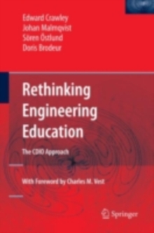 Rethinking Engineering Education : The CDIO Approach