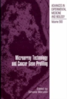 Microarray Technology and Cancer Gene Profiling