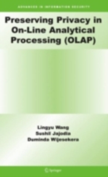 Preserving Privacy in On-Line Analytical Processing (OLAP)