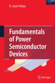 Fundamentals of Power Semiconductor Devices