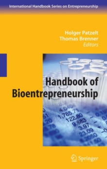 Handbook of Bioentrepreneurship, Hardback Book Handbook of Bioentrepreneurship, Hardback Book