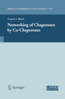 The Networking of Chaperones by Co-chaperones