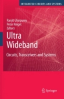 Ultra Wideband : Circuits, Transceivers and Systems