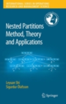 Nested Partitions Method, Theory and Applications