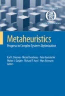 Metaheuristics : Progress in Complex Systems Optimization