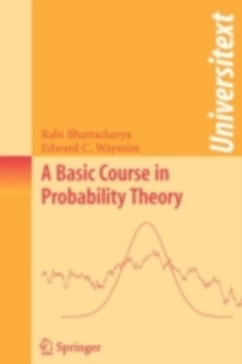 A Basic Course in Probability Theory