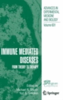 Immune Mediated Diseases : From Theory to Therapy