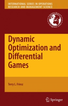 Dynamic Optimization and Differential Games, Hardback Book Dynamic Optimization and Differential Games, Hardback Book