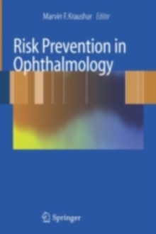 Risk Prevention in Ophthalmology