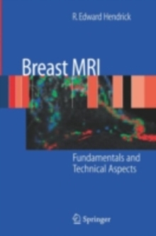 Breast MRI : Fundamentals and Technical Aspects