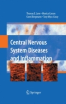 Central Nervous System Diseases and Inflammation