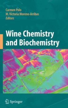 Wine Chemistry and Biochemistry, Hardback Book Wine Chemistry and Biochemistry, Hardback Book