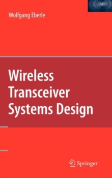 Wireless Transceiver Systems Design